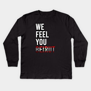 We Feel You Beirut Kids Long Sleeve T-Shirt